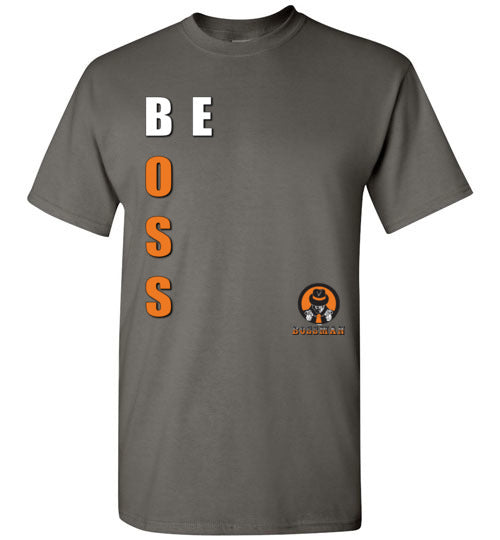 Bossman Be Boss T-Shirt