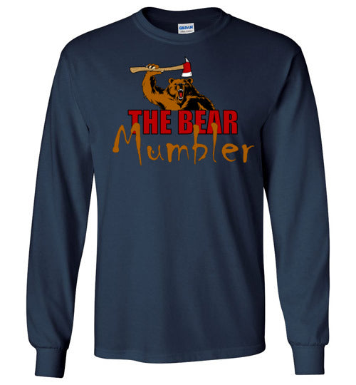 The Bear Mumbler Long Sleeve T-Shirt